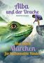 Kerstin Rauch: Alba und der Drache, Buch