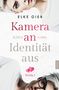 Elke Gier: Kamera an - Identität aus: Wohla 1, Buch