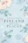 Catharina Gibelli: Finland of All Places, Buch