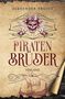 Alexander Preuße: Vinland - Piratenbrüder Band 4, Buch