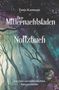 Tanja Karmann: Der Mitternachtsladen. Notizbuch, Buch