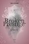 Isa Hering: Broken Prestige: Starved., Buch