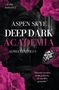 Aspen Skye: Deep Dark Academia: Alpha Veneficus, Buch