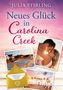 Julia Stirling: Neues Glück in Carolina Creek, Buch