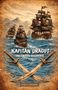 „Kapitän Dragut: Eine Piraten-Geschichte“ steht über zwei gekreuzten Säbeln. Im Hintergrund Segelschiffe mit Totenkopfflaggen., Buch