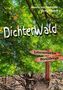 Annette von Boetticher: Dichterwald, Buch