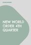 Eduard Wagner: New World Order 4th Quarter, Buch