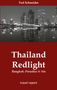 Ted Schneider: Thailand Redlight, Buch