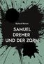 Roland Reiner: Samuel Dreher, Buch