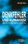 Michelle Stern: Denkfehler und Klimakrise, Buch, Buch