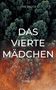 Uwe Brüge: Das Vierte Mädchen, Buch