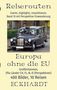 Bernd H. Eckhardt: Europa ohne die EU: Großbritannien, EFTA Länder CH, FL, N, IS (Perspektiven), Buch
