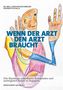 Christian Bockbreder: Wenn der Arzt den Arzt braucht, Buch