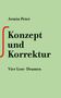 Armin Peter: Konzept und Korrektur, Buch