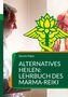 Dennis Pabst: Alternatives Heilen: Lehrbuch des Marma-Reiki, Buch