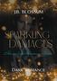 J. B. Blossum: Sparkling Damages, Buch