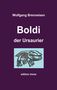 Wolfgang Brenneisen: Boldi der Ursaurier, Buch