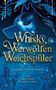 Von Whisky, Werwölfen und Weichspüler, Buch