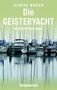 Ulrike Busch: Die Geisteryacht, Buch