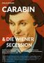 Kolja Kramer: Carabin & Die Wiener Secession, Buch