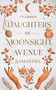 Yvi Larsson: Daughters of Moonsight Avenue - Samantha, Buch