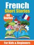Auke de Haan: 60 Short Stories in French | A Dual-Language Book in English and French, Buch