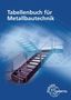 "Taschenbuch für Metallbautechnik" oben. Eine stilisierte Treppe in Blau- und Grautönen mit Geländern. Europa-Lehrmittel-Logo unten., Buch
