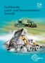 Malte Petersen: Fachkunde Land- und Baumaschinentechnik, Buch