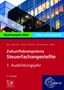 Manfred Bug: Zukunftskompetenz Steuerfachangestellte Infoband 1. Ausbildungsjahr. Informationsband, Buch