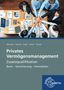 Sebastian Johann: Privates Vermögensmanagement Zusatzqualifikation, Buch