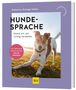 Katharina Schlegl-Kofler: Hundesprache, Buch