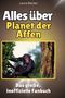 Laura Becker: Alles über<br> Planet der Affen, Buch