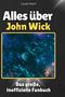 Louis Horn: Alles über<br> John Wick, Buch