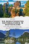 Ben Müller: Die bedeutendsten Nationalparks in Deutschland, Buch