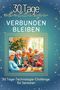 Emma Kaiser: Verbunden bleiben, Buch