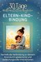 Olivia Hartmann: Eltern-Kind-Bindung, Buch