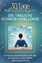 Sophia Bauer: Die tägliche Schreib-Challenge, Buch