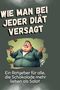 Eva Huber: Wie man bei jeder Diät versagt, Buch