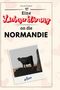 Lucas Krause: Eine Liebeserklärung an die Normandie, Buch