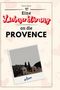 Nora Horn: Eine Liebeserklärung an die Provence, Buch