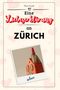 Theo Frank: Eine Liebeserklärung an Zürich, Buch