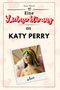 Anna Münch: Eine Liebeserklärung an Katy Perry, Buch