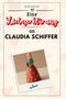 Sarah Schröder: Eine Liebeserklärung an Claudia Schiffer, Buch