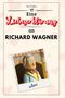 Tim Möller: Eine Liebeserklärung an Richard Wagner, Buch