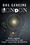 Theo Meier: Das geheime London, Buch