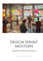 Sophia M. Nguyen: Design Sprint meistern, Buch