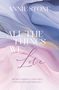 Annie Stone: All the things we love, Buch