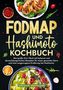 Stefanie Hoffmann: Fodmap und Hashimoto Kochbuch, Buch