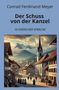 Conrad Ferdinand Meyer: Der Schuss von der Kanzel: In Einfacher Sprache, Buch