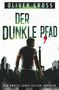 Oliver Gross: Der dunkle Pfad, Buch